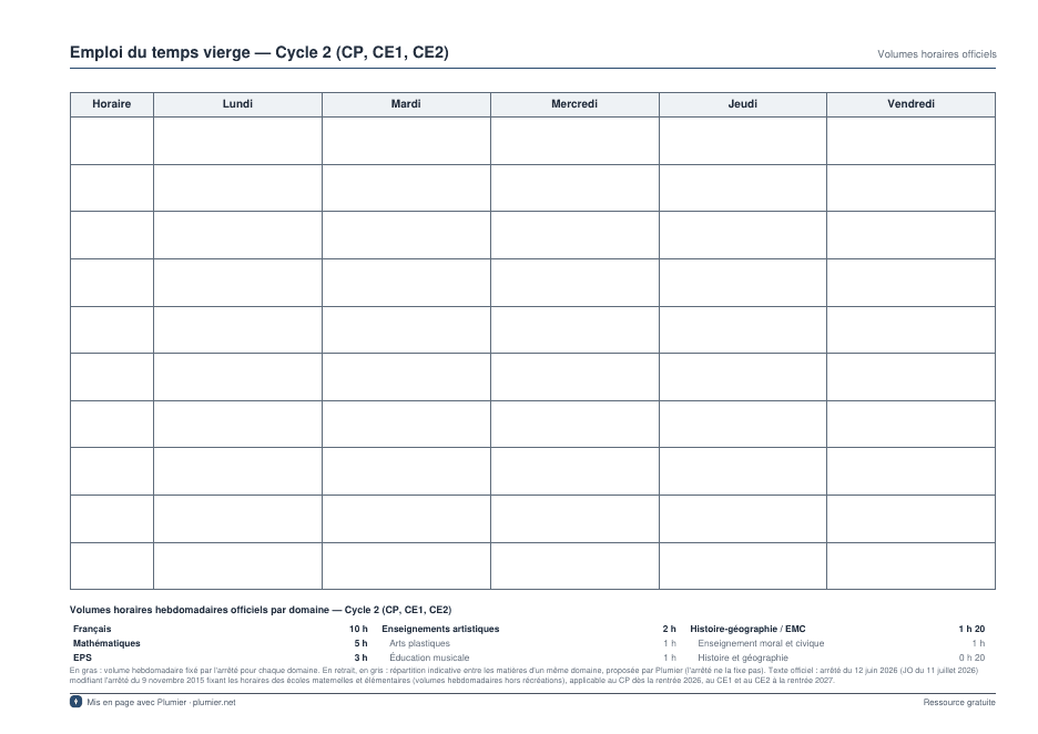 Aperçu de l'emploi du temps vierge du cycle 2 : une grille en paysage du lundi au vendredi avec des lignes vides, et en bas le tableau des volumes horaires officiels